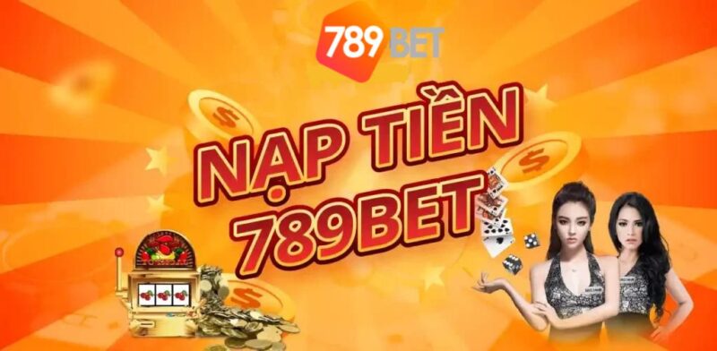 Các lưu ý bạn cần biết trước khi nạp tiền 789BET