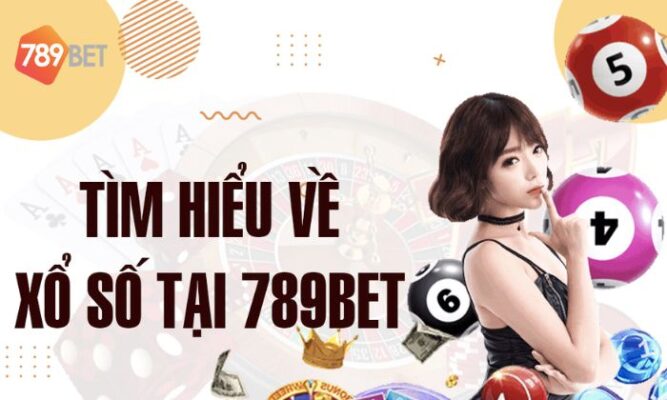 Luôn ghi nhớ nguyên tắc tính lợi nhuận ở Xổ số 789bet